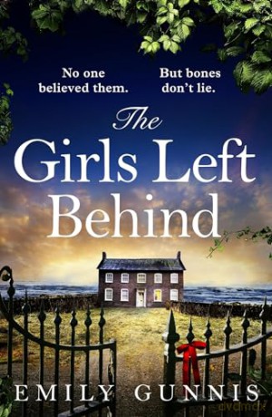 Girls Left Behind - Emily Gunnis [KSIĄŻKA]