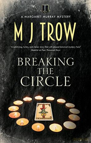 Breaking The Circle - M J Trow [KSIĄŻKA]