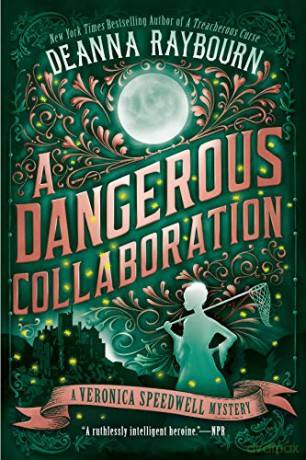 Dangerous Collaboration A - Deanna Raybourn [KSIĄŻKA]
