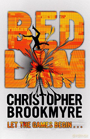 Bedlam - Chris Brookmyre [KSIĄŻKA]