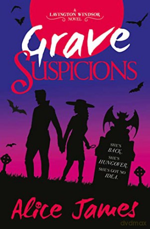 Grave Suspicions - Alice James [KSIĄŻKA]