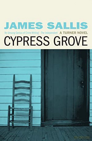 Cypress Grove - James Sallis [KSIĄŻKA]