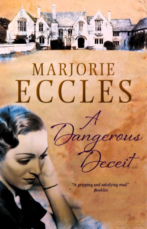 Dangerous Deceit - Marjorie Eccles [KSIĄŻKA]