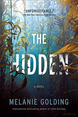 Hidden - Melanie Golding [KSIĄŻKA]