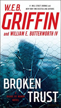 Broken Trust - W.E.B. Griffin [KSIĄŻKA]