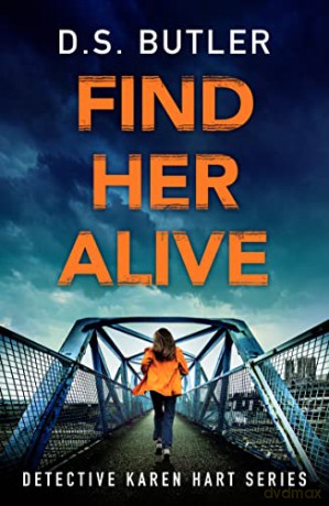 Find Her Alive - D. Butler [KSIĄŻKA]