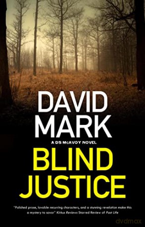 Blind Justice - David Mark [KSIĄŻKA]