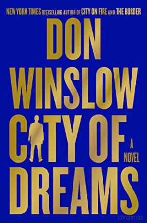 City Of Dreams - Don Winslow [KSIĄŻKA]