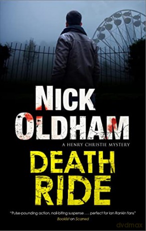 Death Ride - Nick Oldham [KSIĄŻKA]