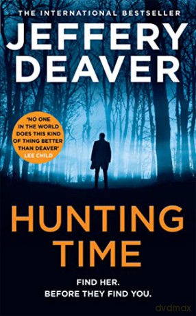Hunting Time - Jeffery Deaver [KSIĄŻKA]
