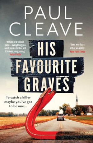 His Favourite Graves - Paul Cleave [KSIĄŻKA]