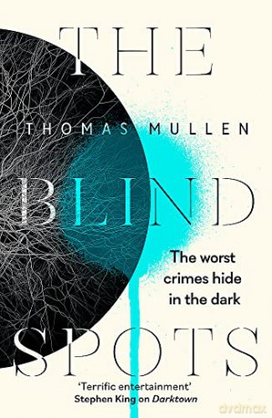 Blind Spots - Thomas Mullen [KSIĄŻKA]