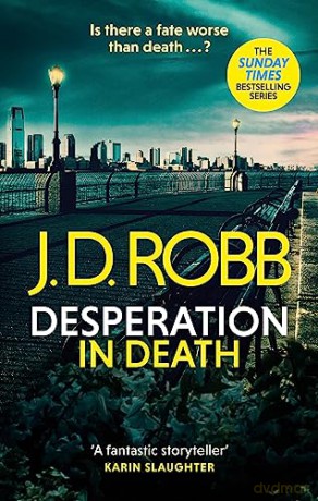 Desperation In Death - J D Robb [KSIĄŻKA]
