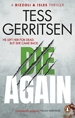 Die Again - Tess Gerritsen [KSIĄŻKA]