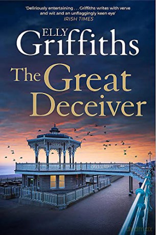 Great Deceiver - Elly Griffiths [KSIĄŻKA]