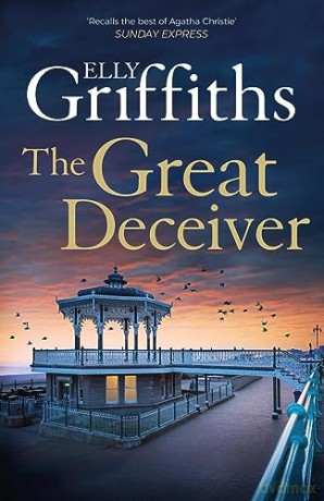 Great Deceiver - Elly Griffiths [KSIĄŻKA]