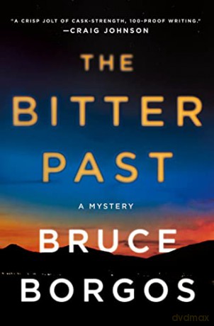 The Bitter Past - Bruce Borgos [KSIĄŻKA]