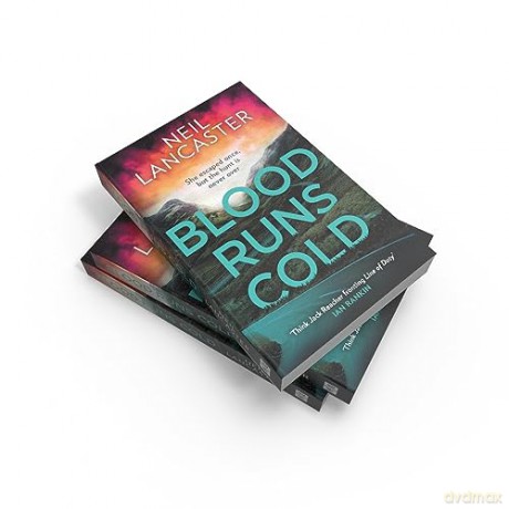 Blood Runs Cold - Neil Lancaster [KSIĄŻKA]
