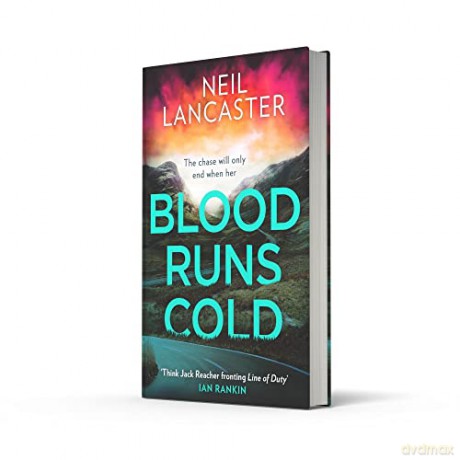 Blood Runs Cold - Neil Lancaster [KSIĄŻKA]