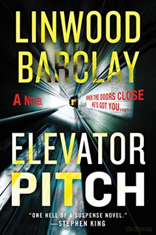 Elevator Pitch - Linwood Barclay [KSIĄŻKA]