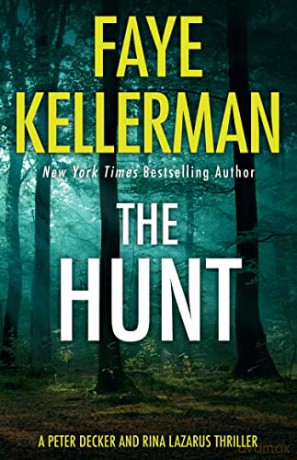 Hunt - Faye Kellerman [KSIĄŻKA]
