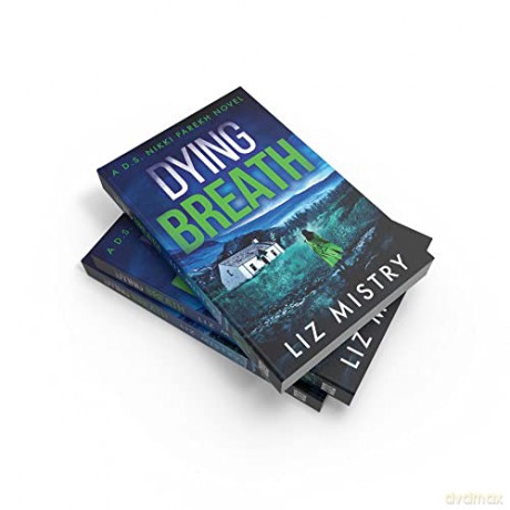 Dying Breath - Liz Mistry [KSIĄŻKA]