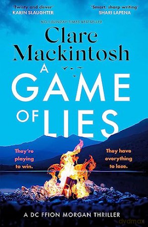 Game Of Lies - Clare Mackintosh [KSIĄŻKA]