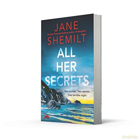 All Her Secrets - Jane Shemilt [KSIĄŻKA]