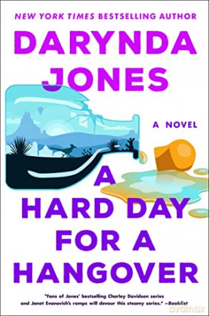 Hard Day For A Hangover - Darynda Jones [KSIĄŻKA]
