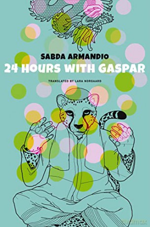 24 Hours With Gaspar - Sabda Armandio [KSIĄŻKA]