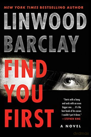 Find You First - Linwood Barclay [KSIĄŻKA]