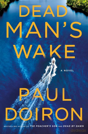 Dead Mans Wake - Paul Doiron [KSIĄŻKA]