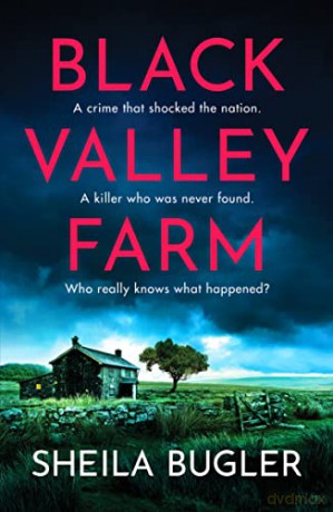 Black Valley Farm - Sheila Bugler [KSIĄŻKA]
