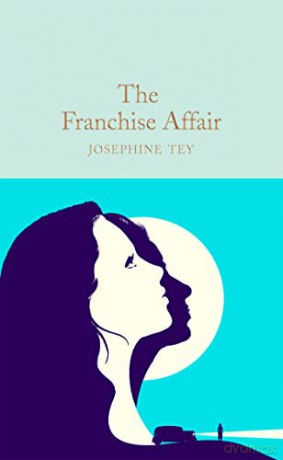 Franchise Affair - Josephine Tey [KSIĄŻKA]
