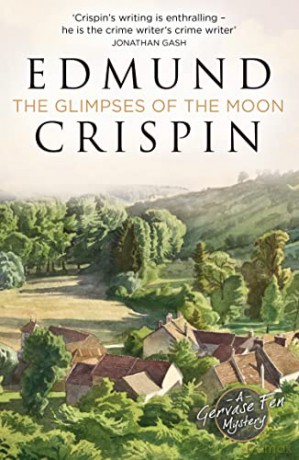 Glimpses Of The Moon - Edmund Crispin [KSIĄŻKA]
