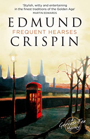 Frequent Hearses - Edmund Crispin [KSIĄŻKA]