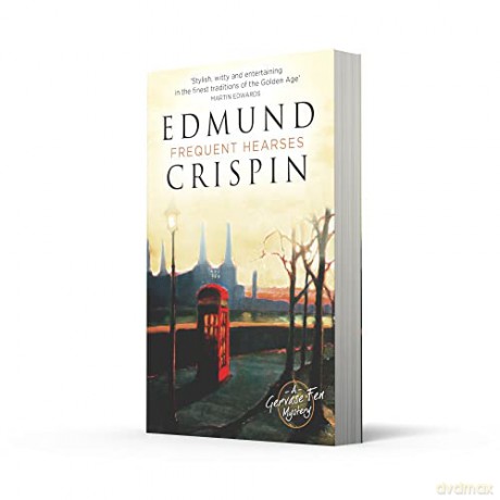Frequent Hearses - Edmund Crispin [KSIĄŻKA]