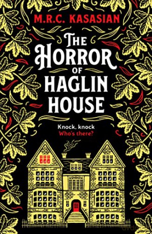 Horror Of Haglin House - M R C Kasasian [KSIĄŻKA]