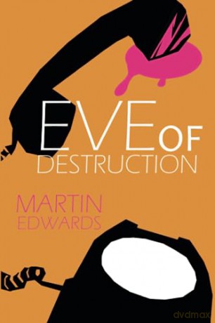 Eve Of Destruction - Martin Edwards [KSIĄŻKA]