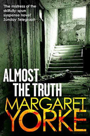 Almost The Truth - Margaret Yorke [KSIĄŻKA]