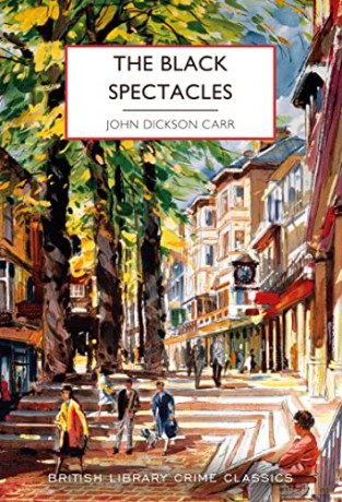 Black Spectacles - John Dickson Carr [KSIĄŻKA]