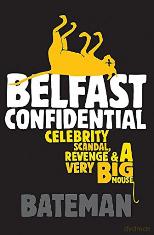 Belfast Confidential - Bateman [KSIĄŻKA]