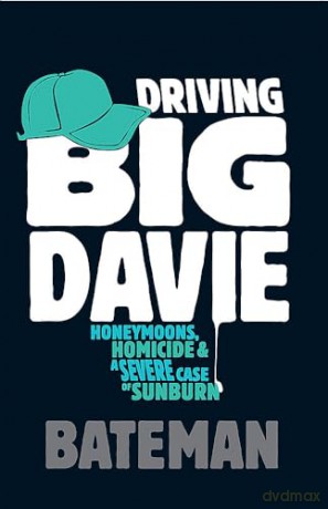 Driving Big Davie - Bateman [KSIĄŻKA]