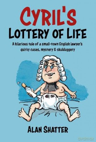 Cyrils Lottery Of Life - Alan Shatter [KSIĄŻKA]