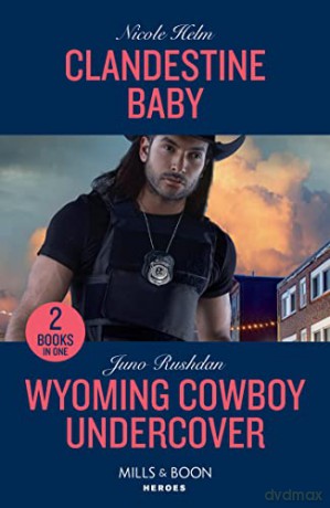 Clandestine Baby Wyoming Pb - Juno Rushdan [KSIĄŻKA]