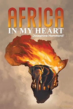 Africa In My Heart - Josephine Hammond [KSIĄŻKA]