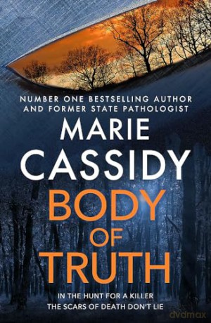 Body Of Truth - Marie Cassidy [KSIĄŻKA]