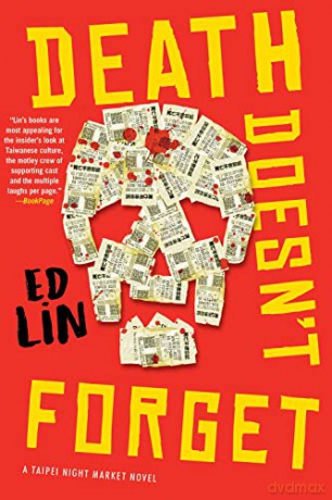 Death Doesnt Forget - Ed Lin [KSIĄŻKA]