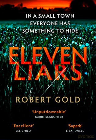 Eleven Liars - Robert Gold [KSIĄŻKA]