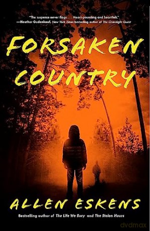 Forsaken Country - Allen Eskens [KSIĄŻKA]